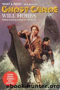Ghost Canoe by Will Hobbs