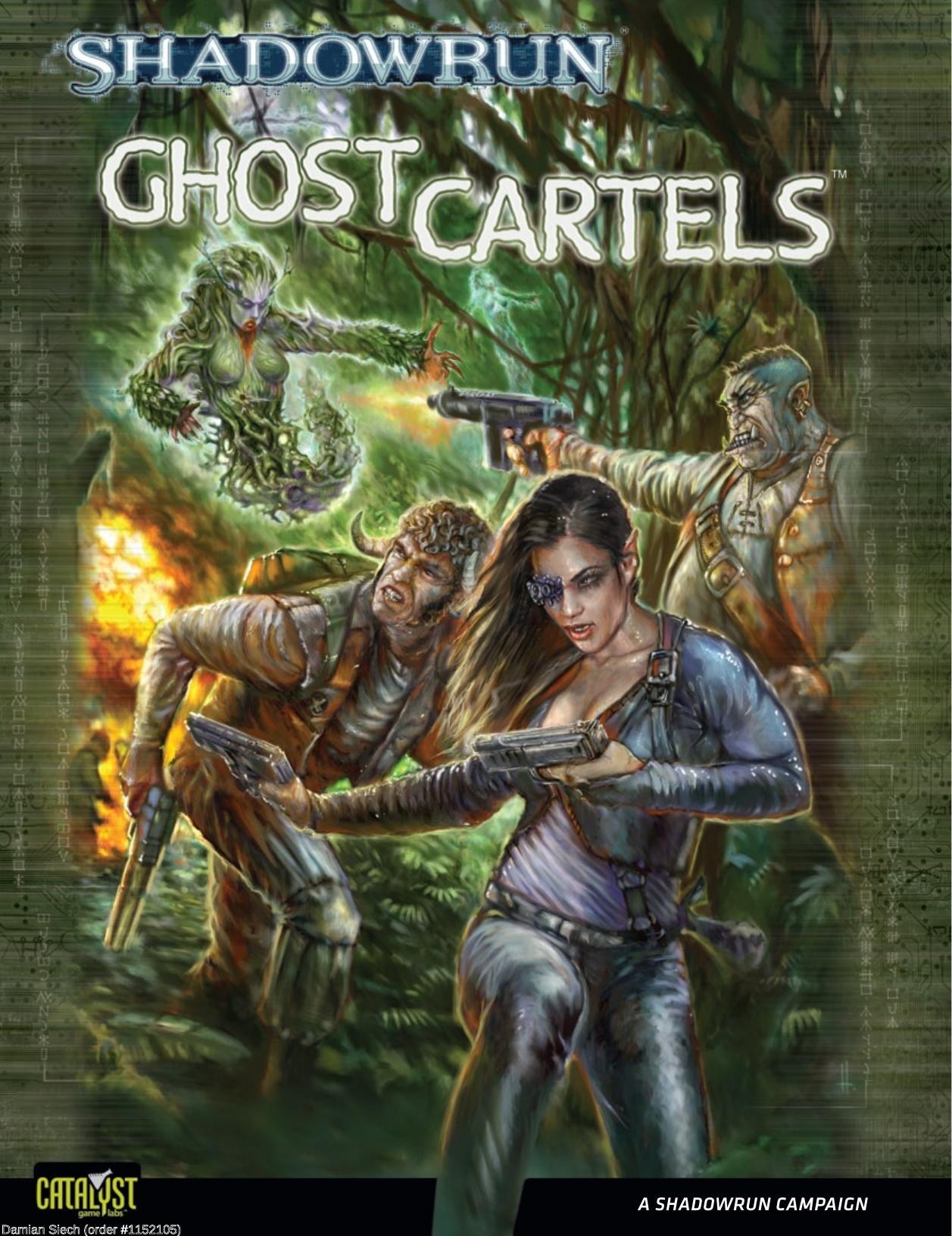 Ghost Cartels by Catalyst Game Labs :: www.shadowrun4.com