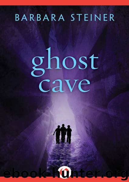 Ghost Cave by Barbara Steiner