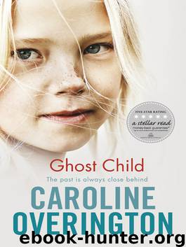 Ghost Child by Caroline Overington