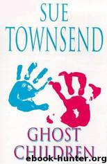 Ghost Children by Sue Townsend