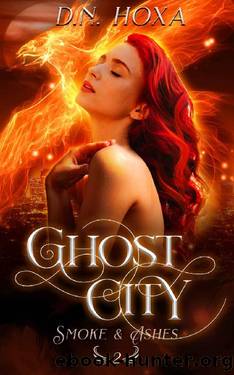 Ghost City (Smoke & Ashes Book 2) by D.N. Hoxa