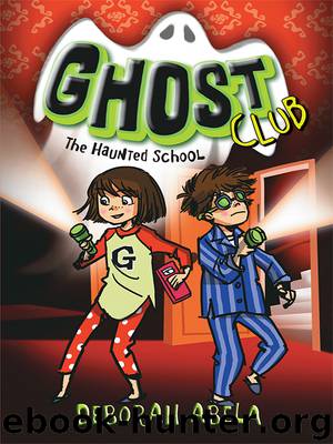 Ghost Club 2 by Deborah Abela