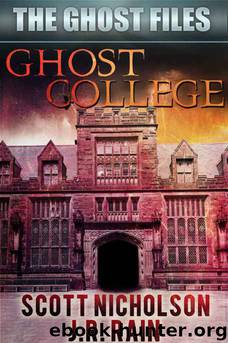 Ghost College by Scott Nicholson & J.R. Rain