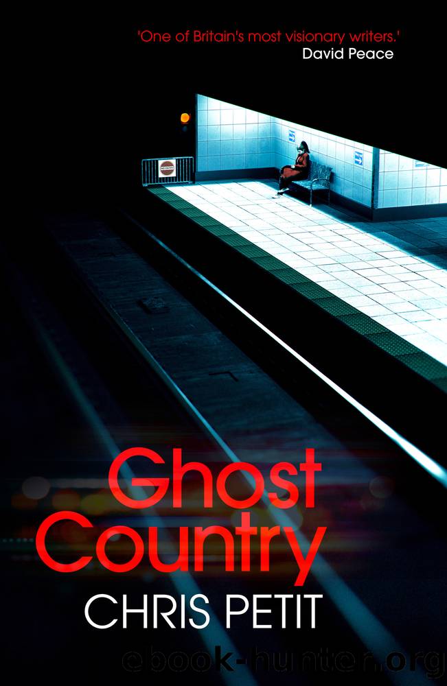 Ghost Country by Chris Petit