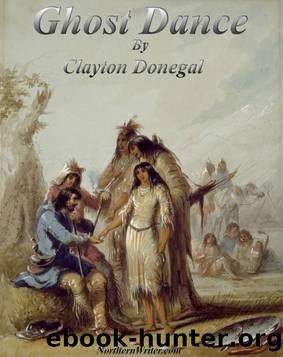 Ghost Dance by T C Donivan