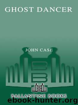 Ghost Dancer by John Case