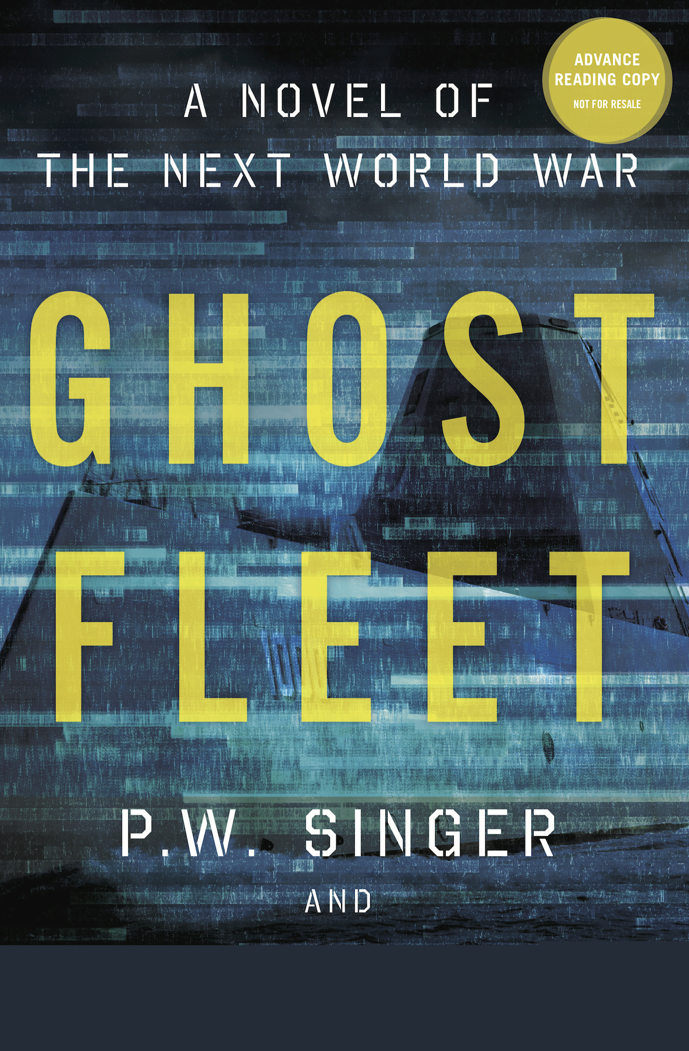 Ghost Fleet by August Cole P. W. Singer