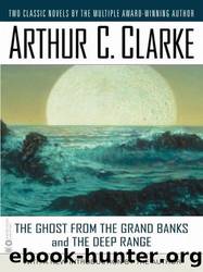 Ghost From the Grand Banks (Oeb) the Deep Range The by Clarke Arthur C