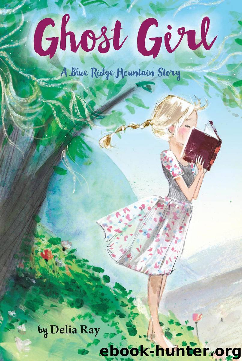 Ghost Girl by Delia Ray