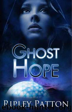 Ghost Hope by Ripley Patton