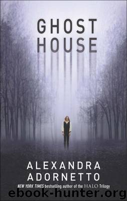Ghost House by Alexandra Adornetto