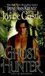 Ghost Hunter by Jayne Ann Krentz (as Jayne Castle)