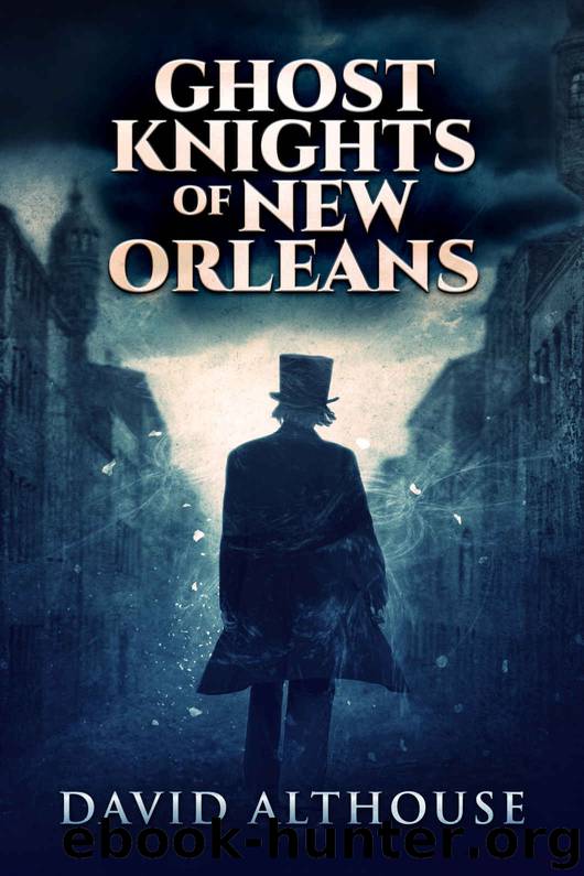 Ghost Knights Of New Orleans by David Althouse