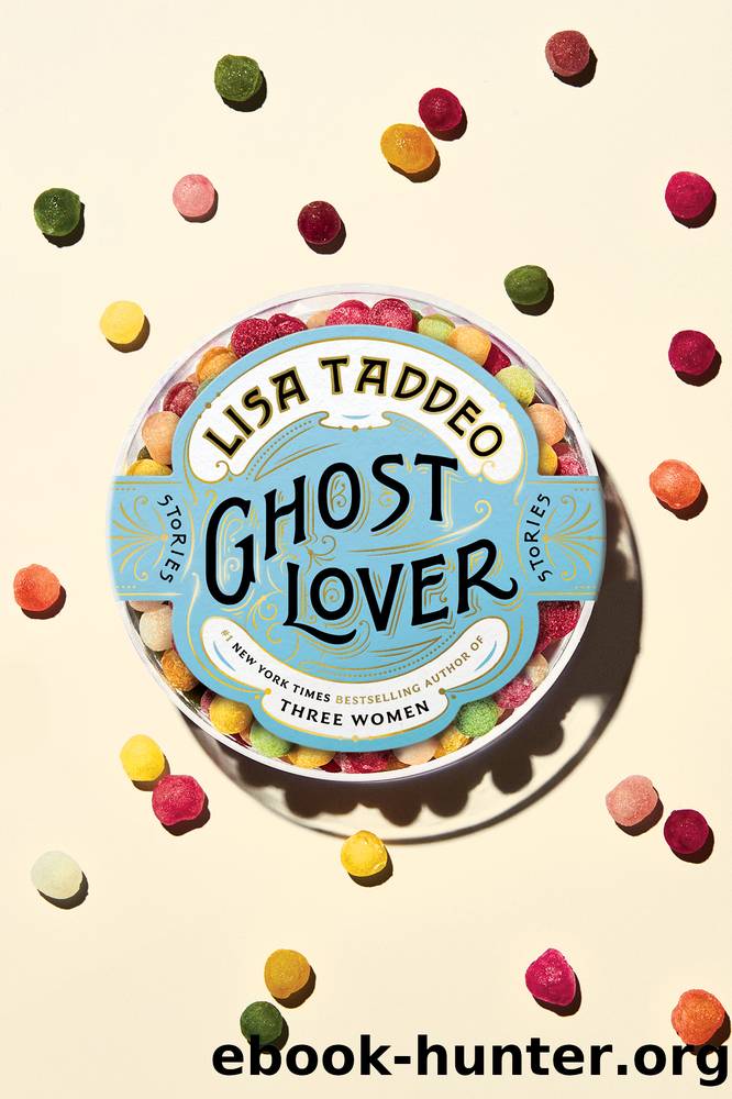 Ghost Lover by Lisa Taddeo