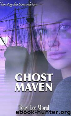 Ghost Maven by Tony Lee Moral