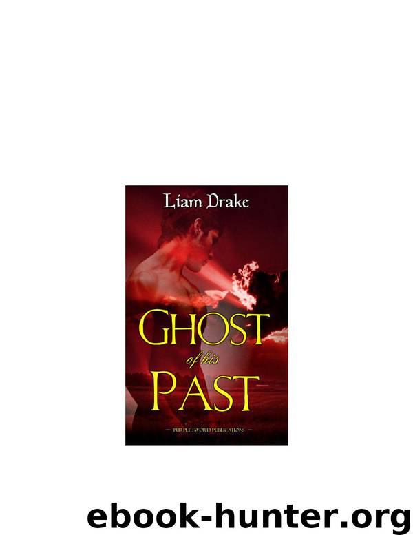 Ghost Of His Past by Liam Drake