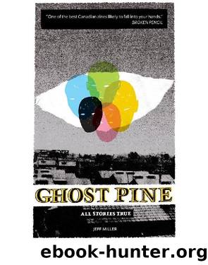 Ghost Pine by Jeff Miller