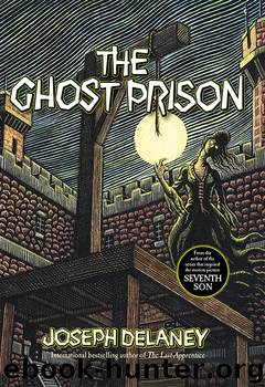 Ghost Prison by Joseph Delaney