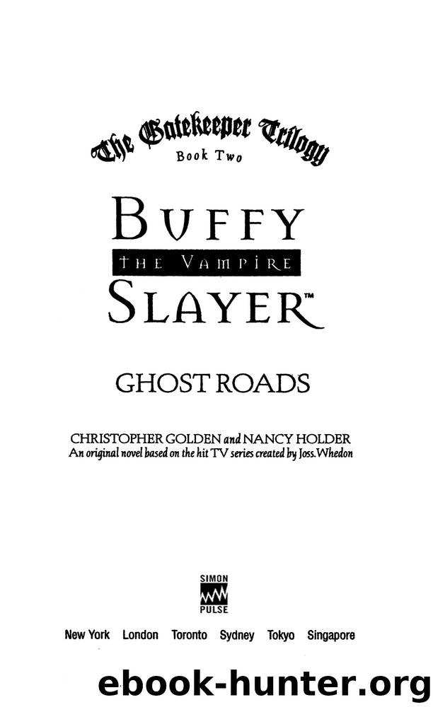 Ghost Roads by Christopher Golden & Nancy Holder