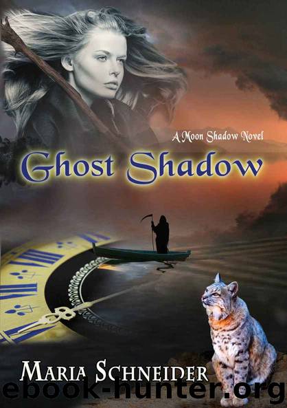 Ghost Shadow (Moon Shadow Series Book 4) by Maria E Schneider