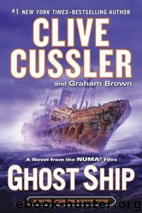 Ghost Ship by Clive Cussler & Graham Brown