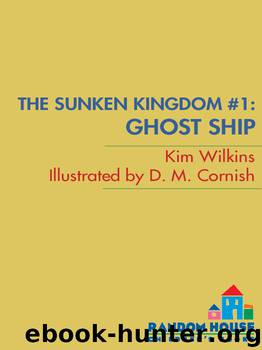Ghost Ship by Kim Wilkins