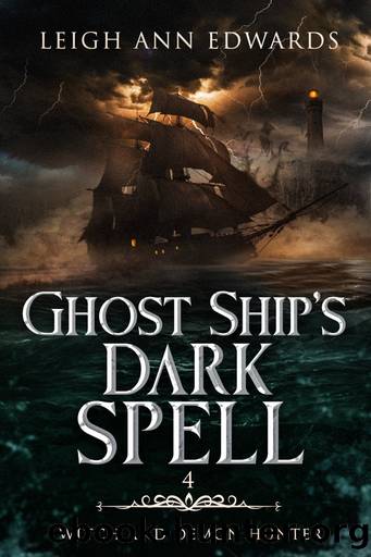 Ghost Ship's Dark Spell by Leigh Ann Edwards