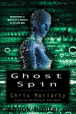 Ghost Spin by Chris Moriarty