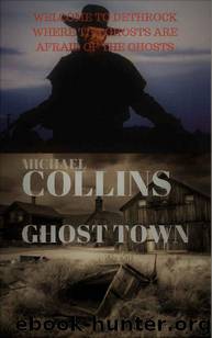 Ghost Town by Michael Collins