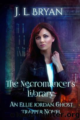 Ghost Trapper 12 The Necromancer's Library by JL Bryan