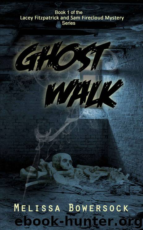 Ghost Walk by Melissa Bowersock