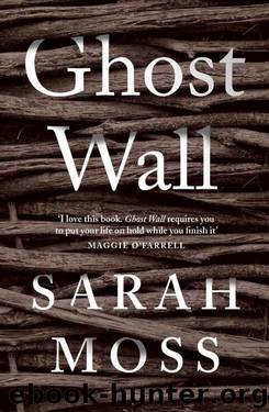 Ghost Wall by Moss Sarah