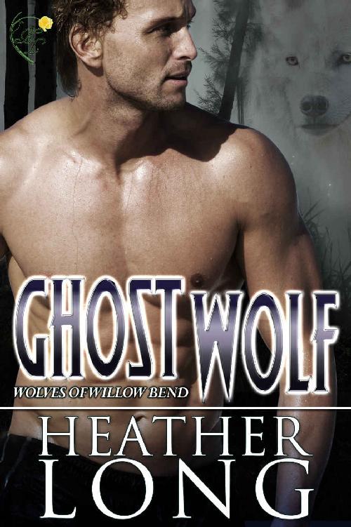 Ghost Wolf (Wolves of Willow Bend Book 12) by Heather Long