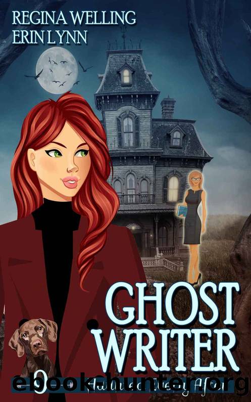 Ghost Writer by ReGina Welling & Erin Lynn