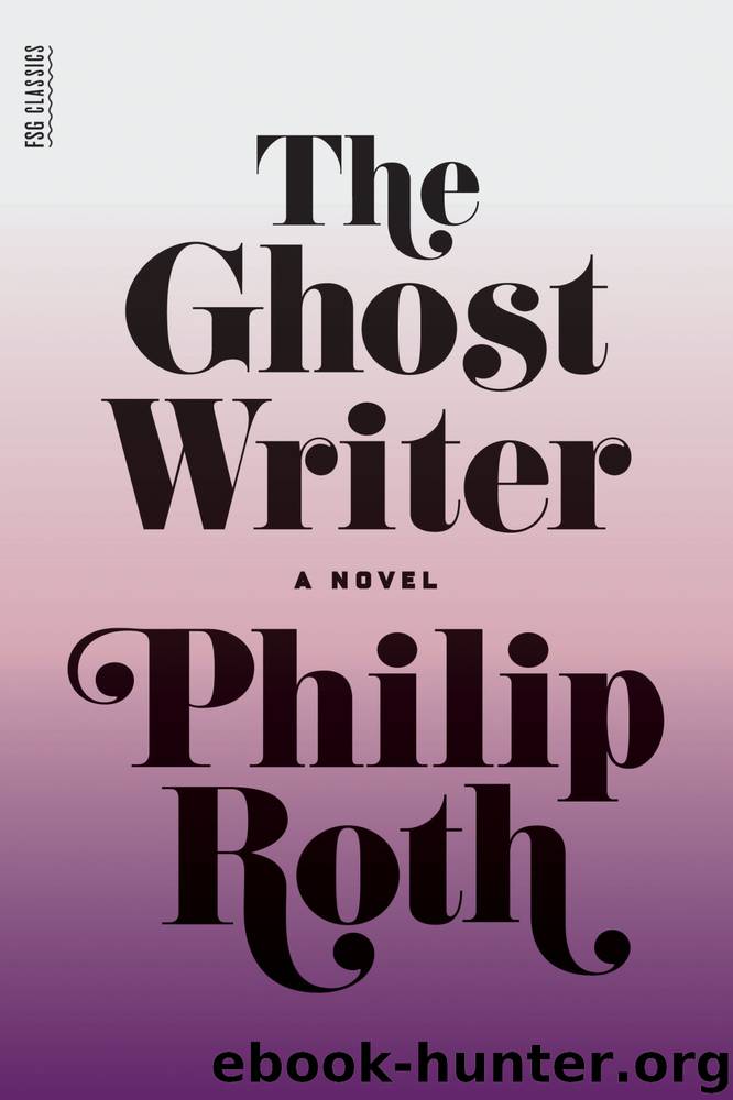 Ghost Writer, The by Roth Philip