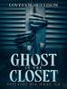 Ghost in the Closet: Suncoast Paranormal, #6 by Lovelyn Bettison