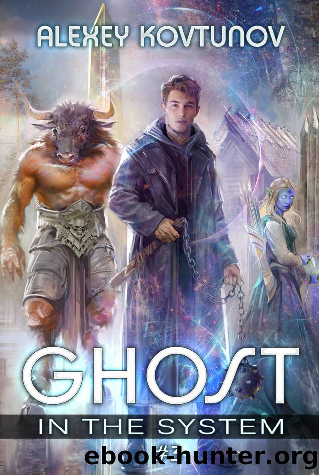 Ghost in the System (Book 3): An Apocalypse LitRPG Series by Alexey Kovtunov
