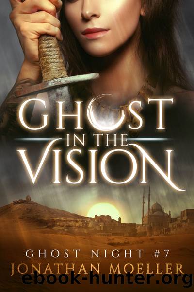 Ghost in the Vision by Jonathan Moeller