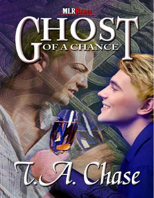 Ghost of a Chance by Chase T.A