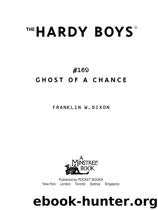 Ghost of a Chance by Franklin W. Dixon