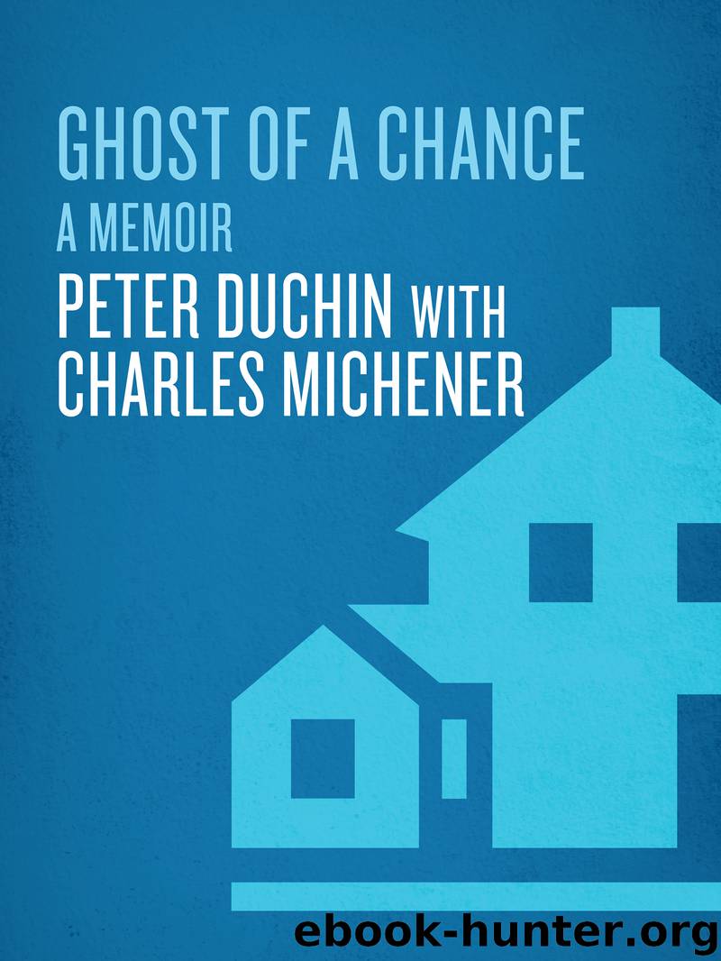 Ghost of a Chance by Peter Duchin & Charles Michener