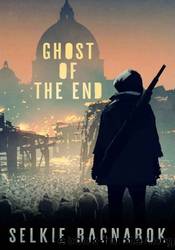 Ghost of the End by Selkie Ragnarok