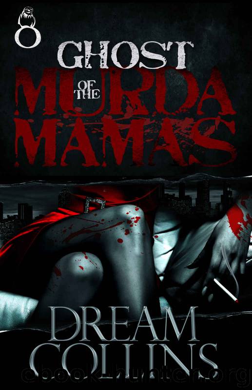 Ghost of the Murder Mamas by Dream Collins