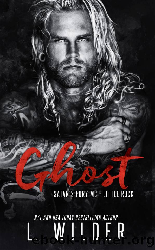 Ghost: Satan't Fury MC- Little Rock (Satan's Fury MC- Little Rock Book 3) by L. Wilder