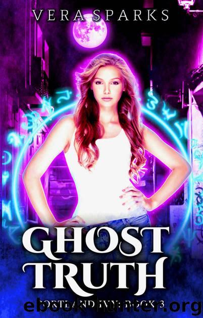 GhostTruth by Vera Sparks