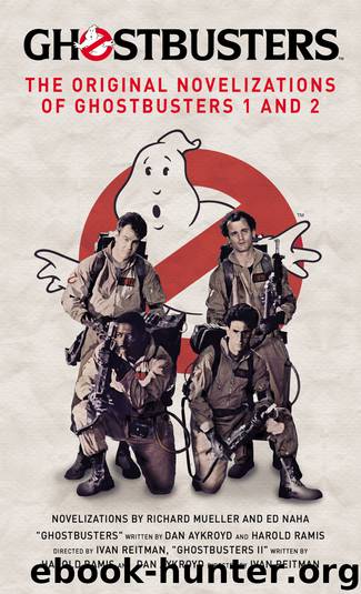 Ghostbusters--The Original Movie Novelizations Omnibus by Richard Mueller
