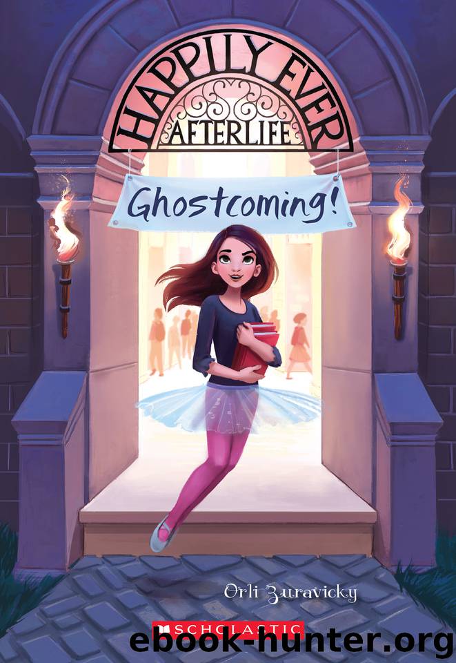 Ghostcoming! by Orli Zuravicky