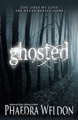 Ghosted by Phaedra Weldon