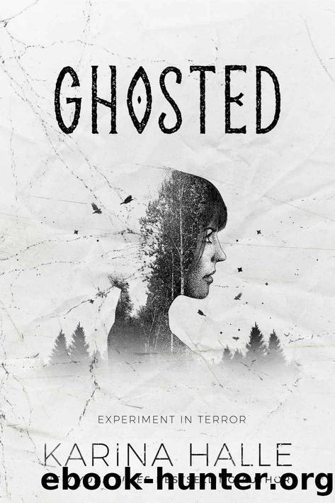 Ghosted: Experiment in Terror #9.5 by Karina Halle